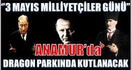 ANAMUR’da ” MİLLİYETÇİLER GÜNÜ ” Kutlanacak