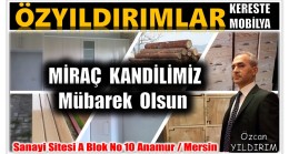 ÖZYILDIRIMLAR KERESTE – MOBİLYADAN MİRAÇ KANDİLİ MESAJI