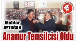 Muhtar AYTUĞAN ; TÜRKİYE Muhtarlar Federasyonu Anamur  Temsilcisi Oldu