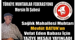 Türkiye Muhtarlar Federasyonu Mersin İli Şubesi’nden Taziye Mesajı
