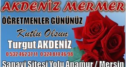 AKDENİZ MERMER;ÖĞRETMENLER GÜNÜ MESAJI