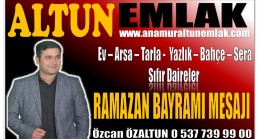ALTUN EMLAK & GAYRİMENKUL’den RAMAZAN BAYRAMI Mesajı