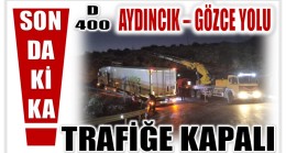 Dikkat ! D-400 Karayolu Gözce – Aydıncık Arası Trafiğe Kapalı