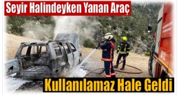 Anamur’da Yanan Araç Kullanılamaz Hale Geldi