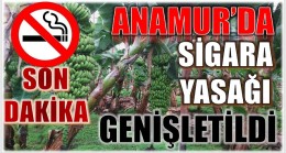 DİKKAT ! ANAMUR’DA SİGARA YASAĞI GENİŞLETİLDİ