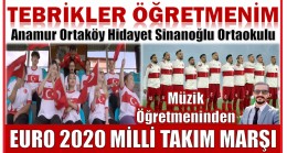 Anamur Ortaköy Hidayet Sinanoğlu Ortaokulu Müzik Öğretmeninden Milli Takım Marşı