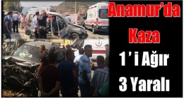 Anamur’da Kaza ; 1’i Ağır Üç Yaralı
