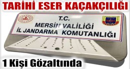 Tarihi Eser Kaçakçılığında 1 Kişi Gözaltına Alındı