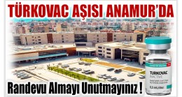 TÜRKOVAC AŞISI ANAMUR’DA