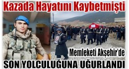 Uzman Çavuş ARSLAN ; Memleketinde Son Yolculuğa Uğurlandı