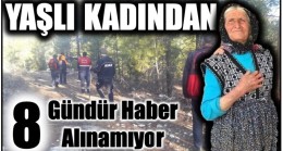 KAYIP AYŞE TEYZEDEN 8 GÜNDÜR HABER ALINAMIYOR