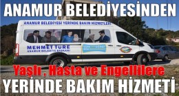 Anamur Belediyesinden ” Yerinde Bakım Hizmeti “