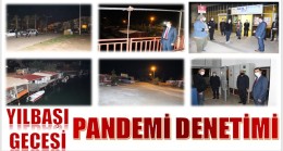 Anamur’da Yılbaşı Gecesi PANDEMİ DENETİMİ