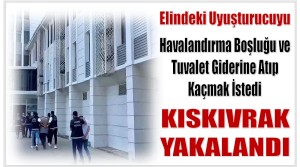Elindeki Uyuşturucuyu Havalandırma Boşluğu ve Tuvalet Giderine Atarak Kaçmaya Çalışan  Şüpheli Yakalandı