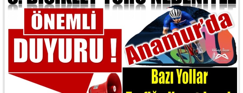 8. Bisiklet Turu Anamur’dan Başlıyor. Bazı Yollar Trafiğe Kapatılacak