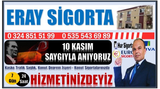 ERAY SİGORTA’DAN 10 KASIM ATATÜRK’Ü ANMA MESAJI