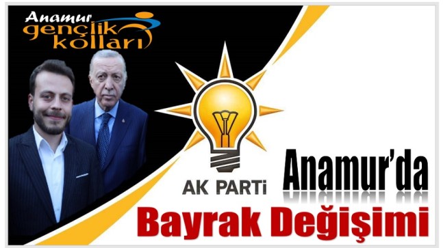 Ak PARTİ Anamur Gençlik Kollarında Bayrak Değişimi