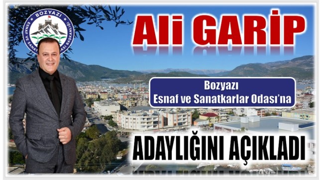 Ali GARİP ; Bozyazı Esnaf ve Sanatkarlar Odası’na Adaylığını Açıkladı