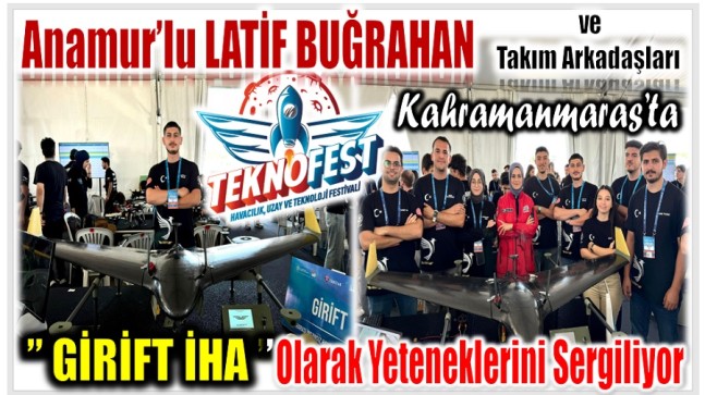 Anamur’lu LATİF BUĞRAHAN ve Takım Arkadaşları TEKNOFEST Finali Öncesi Yeteneklerini Sergiliyor