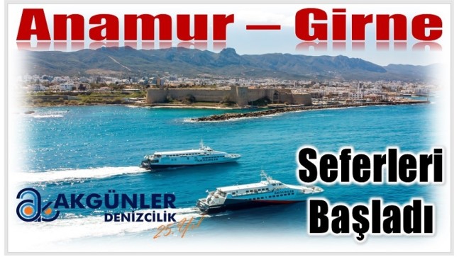 Anamur – Girne Feribot Seferleri Başladı
