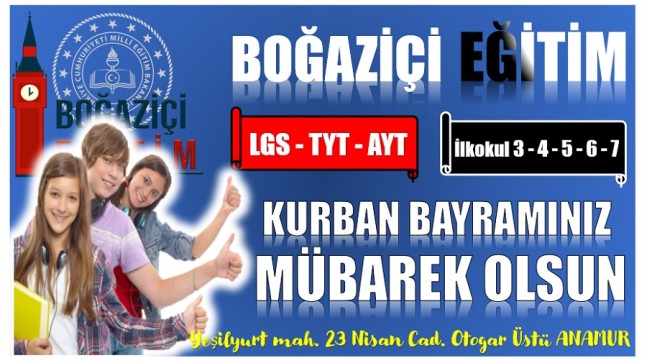 BOĞAZİÇİ EĞİTİM ” KURBAN BAYRAMI MESAJI “