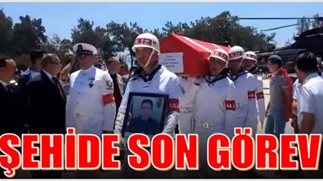 BOZYAZI’da ŞEHİDE SON GÖREV