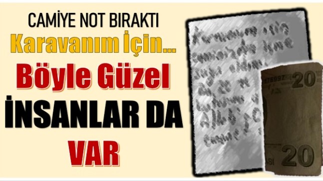 ANAMUR’DA CAMİİ’YE BİR NOT ve PARA BIRAKTI