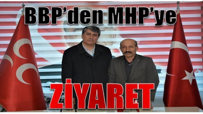 Anamur BBP’den MHP’ye Ziyaret