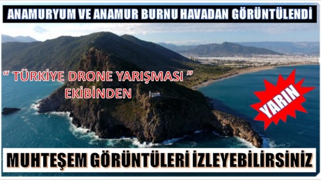 Anamur’da Bu Görüntüleri Daha Önce Görmediniz