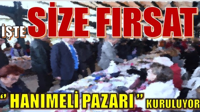 ANAMUR’DA ” HANIMELİ GÜNÜ ” KURULUYOR