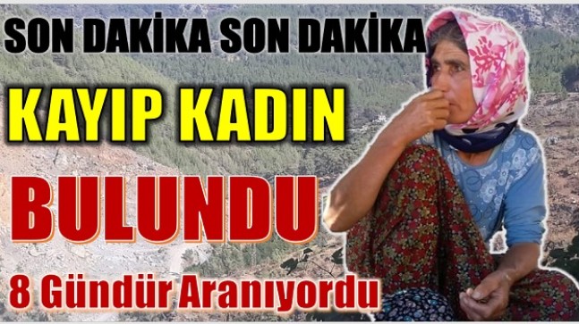 Kayıp Kadın Bulundu; Sekiz Gündür Aranıyordu