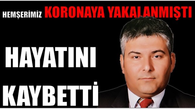 HEMŞERİMİZ OĞUZ YAŞAM MÜCADELESİNİ KAYBETTİ