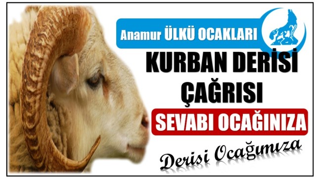 Anamur ÜLKÜ OCAKLARINDAN ” Sevabı Ocağınıza, Derisi Ocağımıza ” Kampanyası