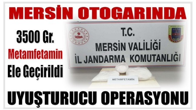 Mersin Otogarında Uyuşturucu Operasyonu