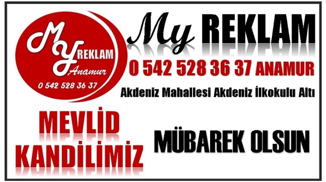 ANAMUR MY REKLAM’DAN MEVLİD KANDİLİ MESAJI