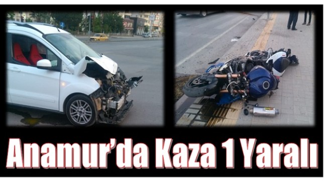 Anamur’da Trafik Kazası ; 1 Yaralı