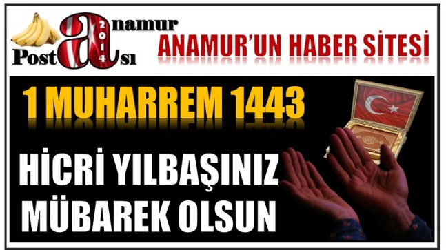 HİCRİ YILBAŞI ve MUHARREM AYIMIZ MÜBAREK OLSUN