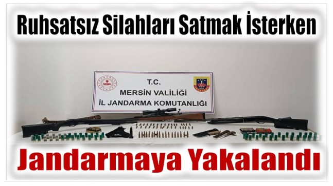 Ruhsatsız Silahları Satmak İsterken Jandarmaya Yakalandı