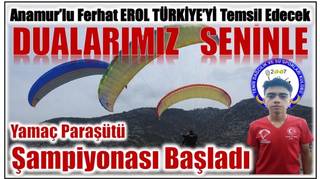 Şampiyonada Ülkemizi Temsil Ediyor; Dualarımız Seninle FERHAT