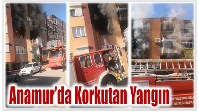 Anamur’da Daire Yangını