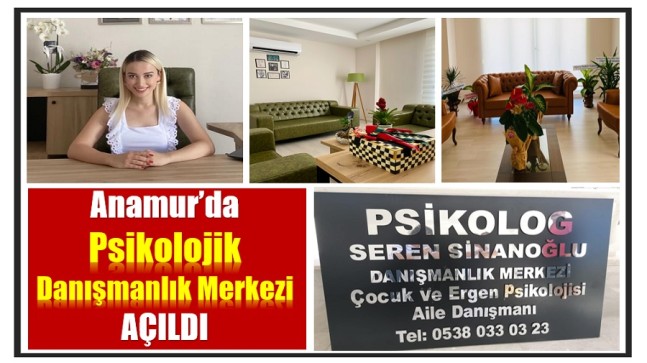 Anamur’da Psikolojik Danışmanlık Merkezi Açıldı