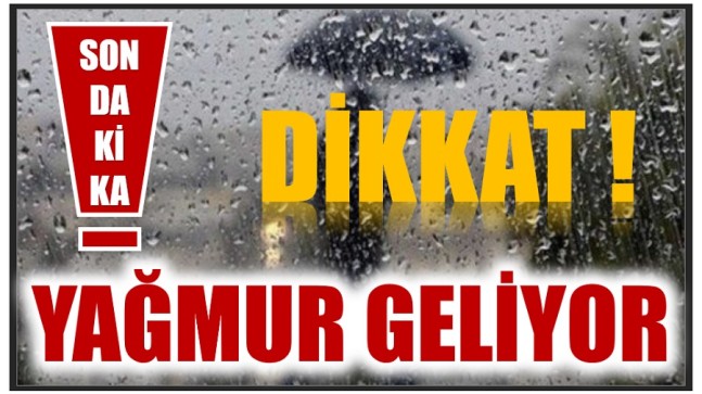 Meteoroloji Uyardı ! Yağmur Etkili Olacak