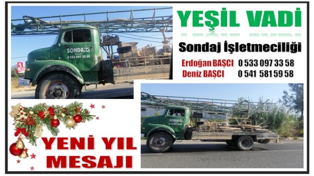 YEŞİL VADİ Sondaj İşletmesinden Yeni Yıl Mesajı