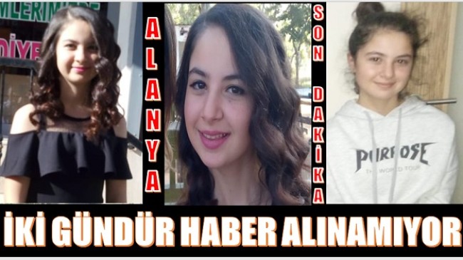 AYŞE’DEN İKİ GÜNDÜR HABER ALINAMIYOR