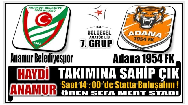 Anamur Belediyespor – Adana 1954 FK Maçı Saat 14’te