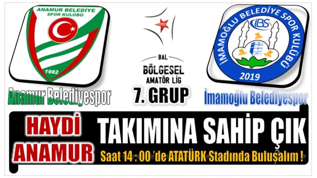 Anamur Belediyespor İmamoğlu Belediye Spor’u Konuk Edecek