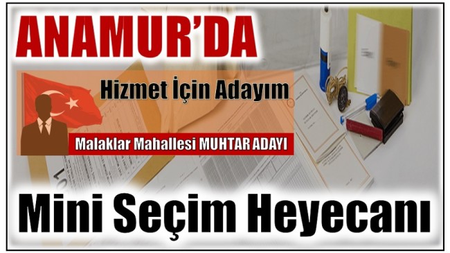 Anamur’da Mini Seçim Heyecanı