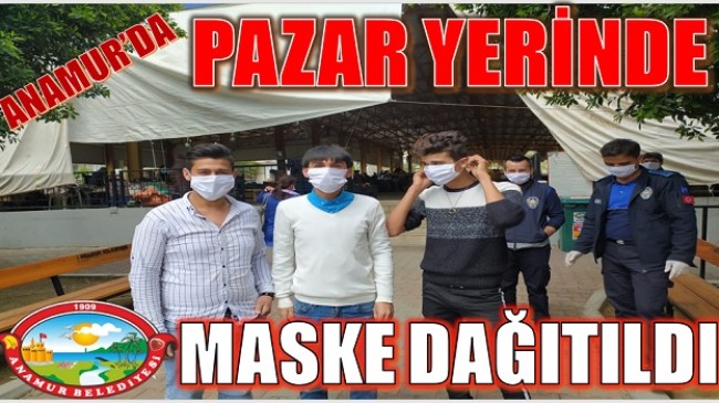 ANAMUR’DA PAZAR YERİNDE MASKE DAĞITILIYOR