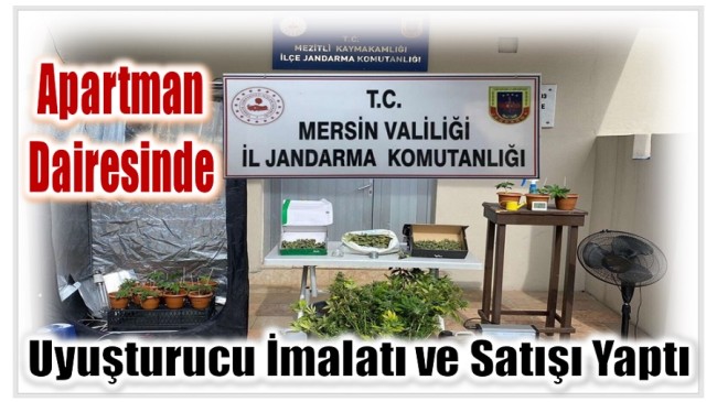 Apartman Dairesinde Uyuşturucu Yetiştiren ve Satan Şahsa Operasyon