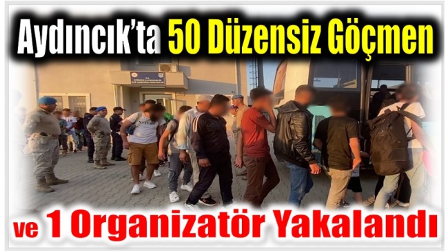 Aydıncık’ta 50 Düzensiz Göçmen ve 1 Organizatör Yakalandı